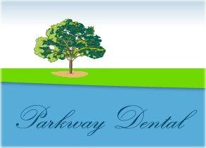 PARKWAY DENTAL - SMILE FOR LIFE EXAM 